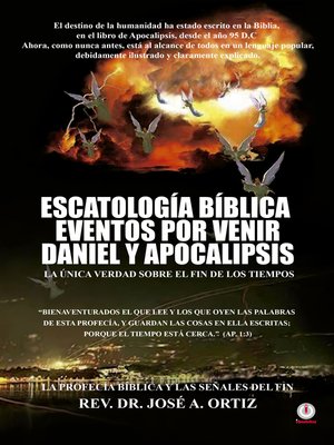 cover image of Escatologia Biblica eventos por venir Daniel y Apocalipsis